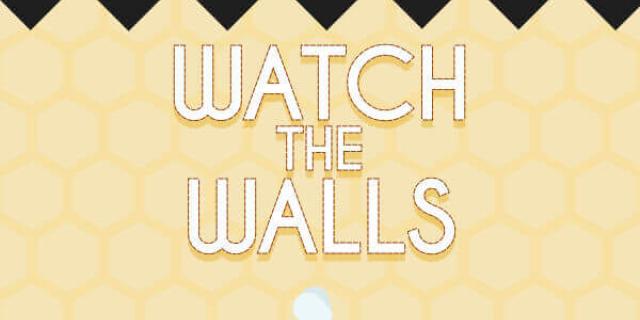 Watch The Walls